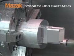 Mazak INTEGREX i-100 BARTAC S