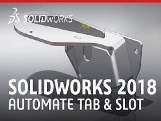 钣金设计TAB&SLOT特征 - SOLIDWORKS2018新功能视频